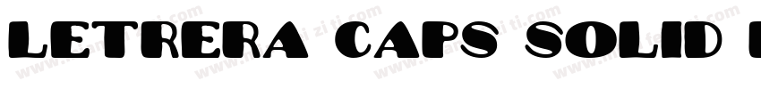 Letrera Caps Solid R字体转换
